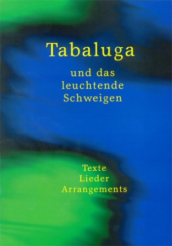 Tabaluga und das leuchtende Schweigen